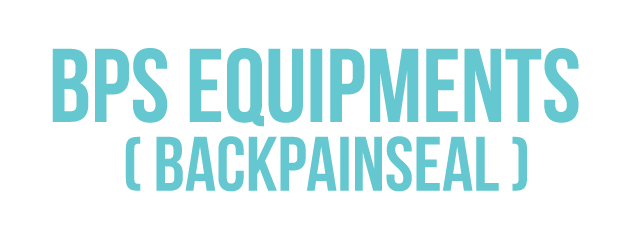 BPS Equipments (BackPainSeal)